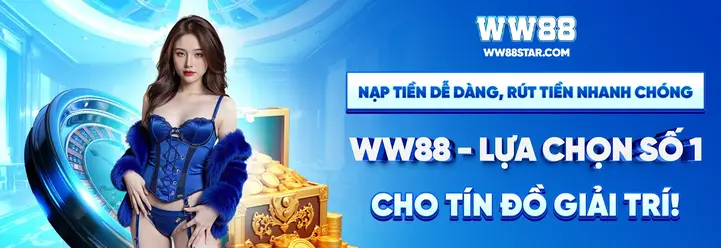 nạp tiền dễ dàng tại ww88